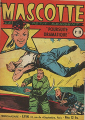 Mascotte, le petit sergent -38- Poursuite dramatique