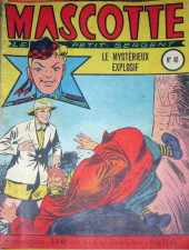 Mascotte, le petit sergent -48- Le mystérieux explosif