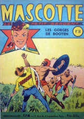 Mascotte, le petit sergent -59- Les gorges de Booten