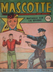 Mascotte, le petit sergent -69- Bataille sur la rivière