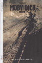 Moby Dick (Chabouté, en portugais) -1- Volume 1