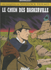 Les enquêtes de Sherlock Holmes (Marniquet) -1- Le Chien des Baskerville