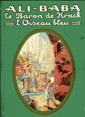 Bibliothèque de la Jeunesse et de l'Enfance -5- Ali-Baba / Le Baron de Krack / L'Oiseau bleu
