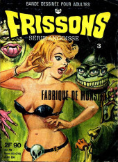 Frissons (2e série - Bellevue) -3- Fabrique de monstres
