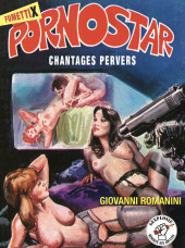 Pornostar -1- Chantage pervers