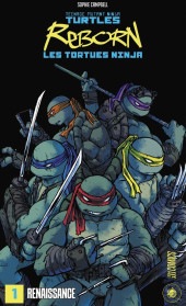 Les tortues Ninja : TMNT Reborn -1- Renaissance