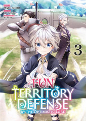 Fun Territory Defense by the Optimistic Lord -3- Tome 3