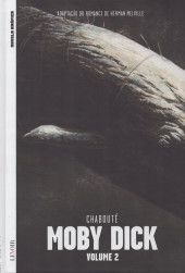 Moby Dick (Chabouté, en portugais) -2- Volume 2