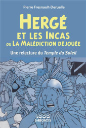 (AUT) Hergé -2023- Hergé et les Incas ou la malédiction déjouée