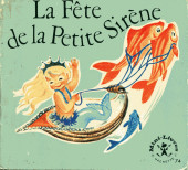 Mini-Livres Hachette -74- La Fête de la Petite Sirène