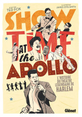 Show Time at the Apollo - L'histoire du théâtre légendaire de Harlem