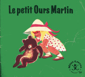 Mini-Livres Hachette -89- Le petit Ours Martin