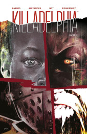 Killadelphia -2- Livre 2