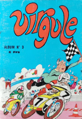 Virgule - Le roi de la moto -Rec03- Album N°3 (du n°9 au n°11)