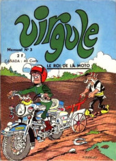 Virgule - Le roi de la moto -3- Les cannibales hurlants