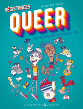 Résistances Queer - Une histoire des cultures LGBTQI+