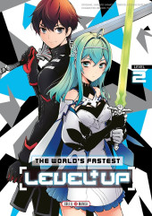 The world's Fastest Level Up -2- Tome 2