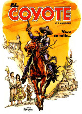 El Coyote (Forum - 1983) -1- Nace un mito...