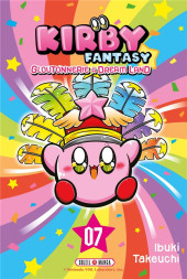 Kirby Fantasy : Gloutonnerie à Dream Land -7- Tome 7