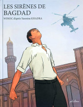 Les sirènes de Bagdad - Les Sirènes de Bagdad