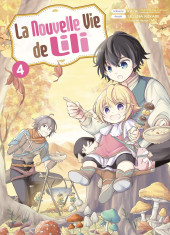 La nouvelle vie de Lili -4- Tome 4