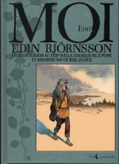 Moi, Edin Björnsson - Pêcheur suédois au XVIIIe siècle, coureur de jupons et assassiné par un mari jaloux
