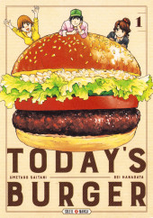 Today's Burger -1- Tome 1