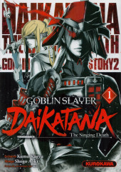 Goblin Slayer : Dai Katana -1- Tome 1