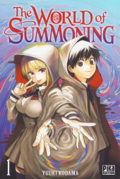 The world of Summoning -1- Tome 1
