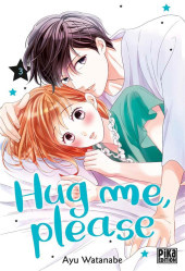 Hug me, please -3- Tome 3