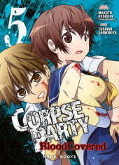 Corpse Party - Blood Covered -5- Tome 5