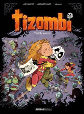 Tizombi -5- Planète Zombie