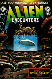 Alien Encounters (1985) -SP- Special Flying Saucer Issue