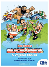 Les rugbymen -HS7- Les petits rugbymen & Captain Chabal spécial monde