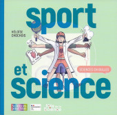 Sciences en bulles -5- Sport et science