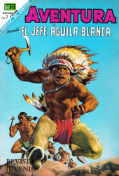 Aventura (1954 - Sea/Novaro) -541- El jefe Águila Blanca