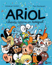 Ariol (2e Série) -19- Ariol chante comme un rossignol