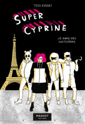 Super Cyprine -2- Le Gang des justicières