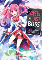 Yasei no last boss -6- Tome 6