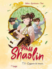 Miss Shaolin -2- L'épreuve du roseau