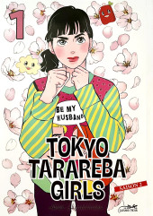 Tokyo Tarareba Girls - Saison 2 -1- Tome 1