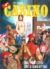 Casino (en italien) -22- Una prostituta sulla ghigliottina