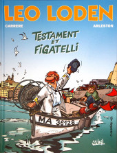Léo Loden -10b2021- Testament et Figatelli