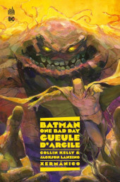 Batman - One Bad Day -8- Gueule d’Argile