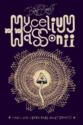Mycelium Wassonii - Mycelium wassonii