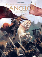 Lancelot (Bruneau/Duarte) -2- Le pays de Gorre