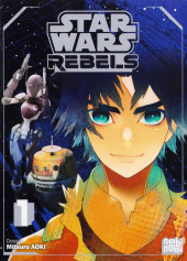 Star Wars Rebels -1- Tome 1