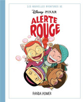 Alerte rouge (Pixar) -2- Les nouvelles aventures de Alerte Rouge