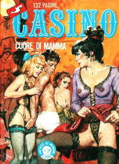 Casino (en italien) -10- Cuore di mamma