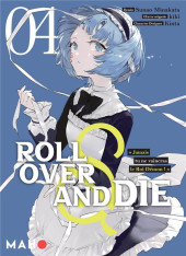 Roll over and die -4- Tome 4